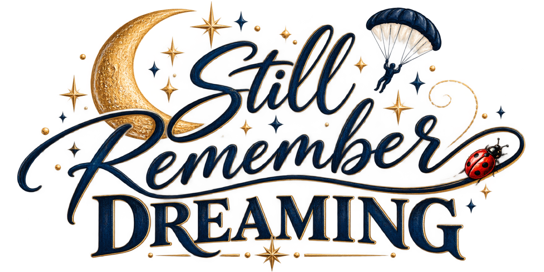 Still Remember Dreaming